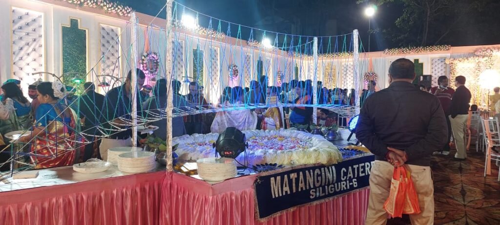 Matangini Caterers - Siliguri's Best Caterer